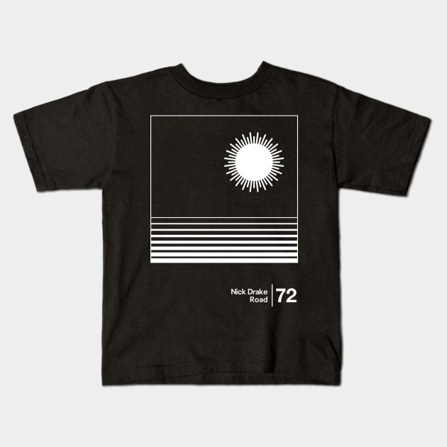 Nick Drake - Road / Minimalist Style Graphic Artwork Kids T-Shirt by saudade